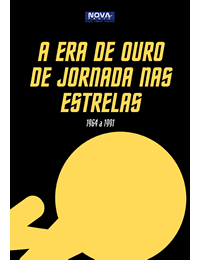 A Era de Ouro de Jornada nas Estrelas